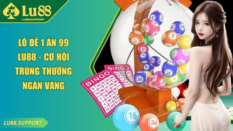 lô đề 1 ăn 99 lu88 ảnh đại diện