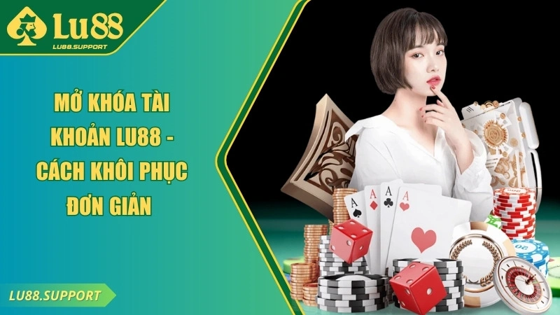 mở khóa tài khoản lu88 ảnh đại diện